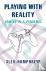 Playing with Reality - Gami...
