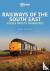 Railways of the South East:...