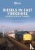 Diesels in East Yorkshire -...