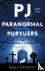 PJ and the Paranormal Pursu...