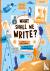 What Shall We Write?
