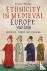 Ethnicity in Medieval Europ...