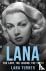 Lana - The Lady, The Legend...