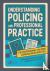 Understanding Policing and ...