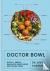 Doctor Bowl - Quick + Simpl...