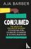 Consumed - The need for col...