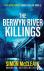 The Berwyn River Killings