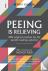 Peeing is Relieving - 200 o...