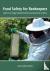 Food Safety for Beekeepers ...