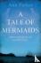 Parker, Ann - A Tale of Mermaids
