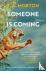Morton, T. A. - Someone is Coming