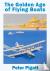The Golden Age of Flying Bo...