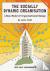 The Socially Dynamic Organi...