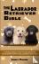 The Labrador Retriever Bibl...