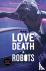 Love, Death and Robots - Th...