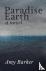 Barker, Amy - Paradise Earth