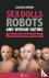 Sex Dolls, Robots and Woman...