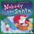 Nobody Likes Santa - A Funn...