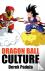 Dragon Ball Culture Volume ...