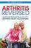 Arthritis Reversed - 30 Day...