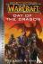 Warcraft: Day of the Dragon...