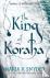 Snyder, Maria V - King of Koraha