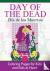 Day of the Dead - Dia de lo...