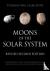 Moons of the Solar System, ...