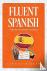 Fluent Spanish through Shor...