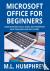 Microsoft Office for Beginners