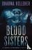 Blood Sisters - A Shea Stev...