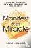 Manifest that Miracle - Lea...