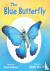 The Blue Butterfly