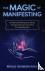 The Magic of Manifesting - ...
