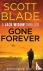 Blade, Scott - Gone Forever