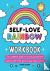 Self-Love Rainbow Workbook ...