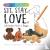 Sit. Stay. Love. - Life Les...