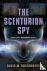 The Scenturion Spy - Book O...