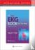 The Only EKG Book You'll Ev...