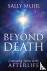 Beyond Death - Continuing S...