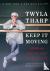 Keep It Moving - Lessons fo...