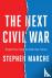 The Next Civil War - Dispat...
