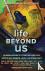 Life Beyond Us - An Origina...