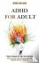 Adhd for Adult - How to Fin...
