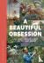 A Beautiful Obsession