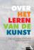 Over het leren van de kunst...