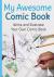 My Awesome Comic Book - Wri...