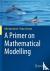 A Primer on Mathematical Mo...