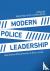 Modern Police Leadership - ...