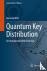 Quantum Key Distribution - ...